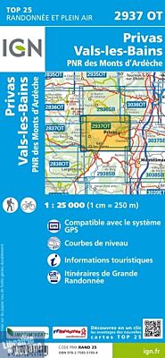 I.G.N - Carte au 1-25.000ème - TOP 25 - 2937 OT - Privas - Vals les bains
