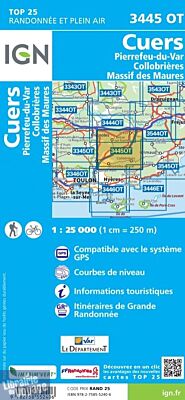 I.G.N - Carte au 1-25.000ème - Série bleue Top 25 - 3445OT - Cuers - Pierrefeu-du-Var - Collibrières - Massif des Maures
