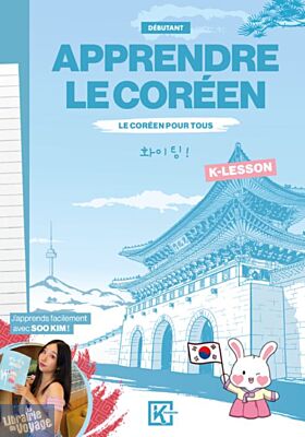Kworld éditions - Guide - Apprendre le coréen (le coréen pour tous)