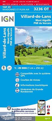 I.G.N - Carte au 1-25.000ème - TOP 25 - 3236OTR - Villard-de-Lans - Mont Aiguille - PNR Vercors (Résistante)
