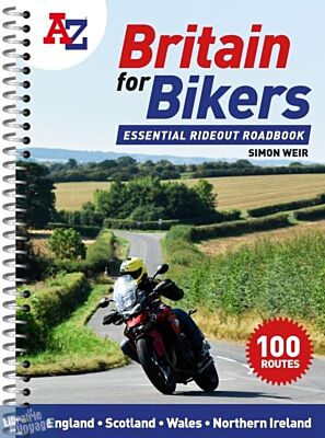 A-Z Publishing - Atlas routier (en anglais) - Britain for bikers (100 scenic routes around the Uk)