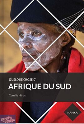 Editions Nanika - Guide - Quelque chose d'Afrique du Sud