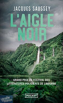 Editions Pocket - Roman - L'Aigle noir (Jacques Saussey)