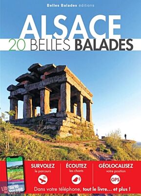 Belles balades Editions - Guide de randonnées - Alsace - 20 balades