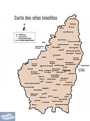 Editions Bonneton - Guide - Ardèche - 100 lieux pour les curieux