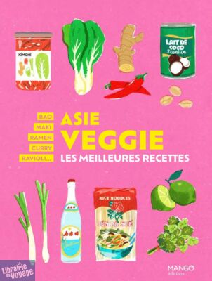 Editions Mango - Cuisine - Asie Veggie