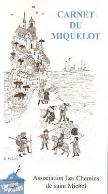 Association des chemins du Mont-Saint-Michel - Carnet - Carnet du Miquelot