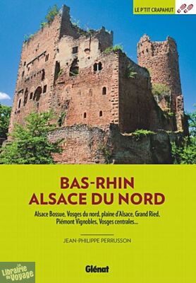 Glénat - Le P'tit Crapahut - Dans le Bas-Rhin, Alsace du Nord