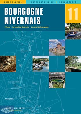 Editions du Breil - Guide fluvial n°11 - Bourgogne-Nivernais