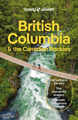 Lonely Planet - Guide (en anglais) - British Columbia & the Canadian Rockies