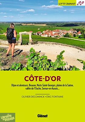 Glénat - Guide de randonnées - Le P'tit Crapahut Côte-d'Or