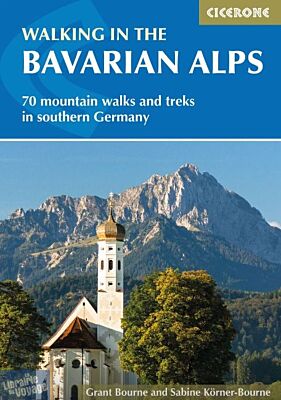 Cicerone - Guide de randonnées (en anglais) - Walking in the Bavarian alps (Bavière)