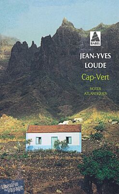 Actes Sud (Babel poche) - Récit - Cap-Vert, notes Atlantiques