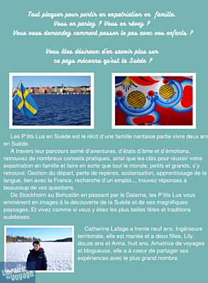 Catherine Lafage (auto-édition) - Guide - Les p'tits lus en Suède (2 ans d'expatriation en famille)