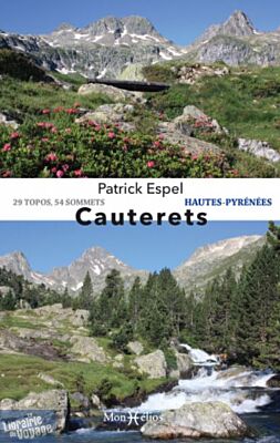 Monhelios éditions - Guide de randonnées - Cauterets (29 topos, 54 sommets)