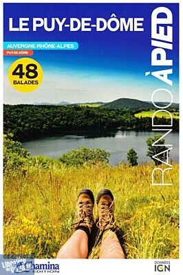 Chamina - Guide de randonnées - Le Puy-de-Dôme