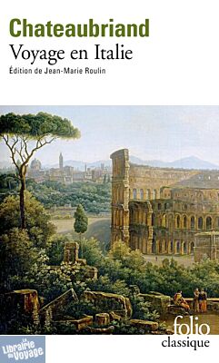 Editions Folio - Récit - Voyage en Italie
