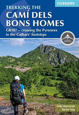 Cicerone - Guide de randonnées (en anglais) - Trekking the Cami dels Bons Homes GR107 (crossing the Pyrenees in the Cathars' footsteps)