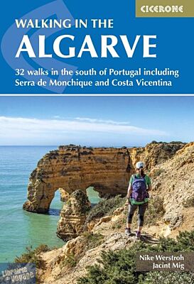 Cicerone - Guide de randonnées (en anglais) - Walking in the Algarve (32 walks in the south of Portugal including Serra de Monchique and Costa Vicentina)