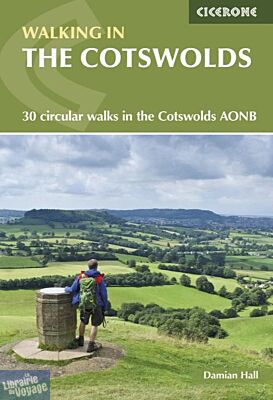 Cicerone - Guide de randonnées (en anglais) - Walking in the Cotswolds (30 circular walks in the Cotswolds AONB)
