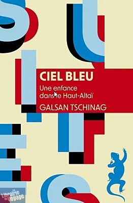 Editions Métailié - Récit - Ciel bleu - Une enfance dans le Haut-Altaï