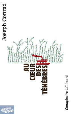 Gallimard (Collection L'Imaginaire) - Roman - Au coeur des ténèbres (Joseph Conrad)