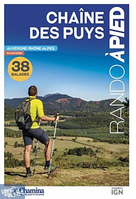 Chamina - Guide de randonnées - Chaîne des Puys
