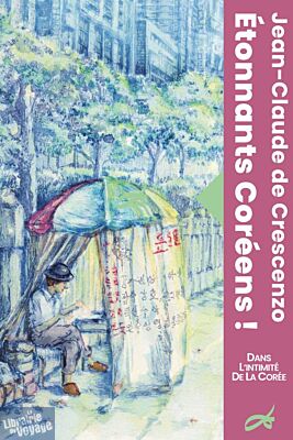 Decrescenzo éditions - Essai - Étonnants coréens