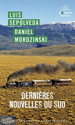 Editions Points - Récit - Dernières nouvelles du Sud