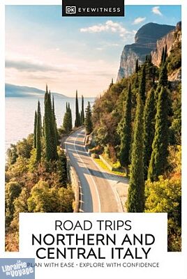 DK Eyewitness - Travel Guide (en anglais) - Road Trips Italie Nord et Centre