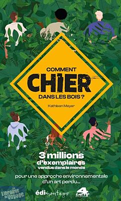 Edimontagne - Essai - Comment chier dans les bois ?