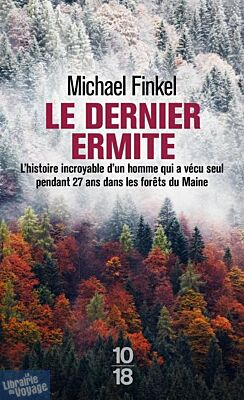 Editions 10X18 - Récit - le Dernier Ermite 