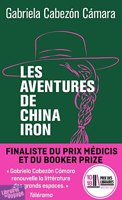 Editions 10X18 - Roman - Les aventures de China Iron