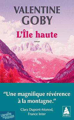 Editions Actes Sud - Collection Babel (poche) - Roman - L'île haute