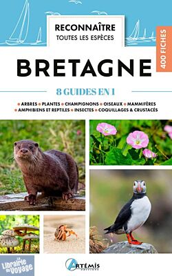 Editions Artemis - Guide - Reconnaître toutes les espèces - Bretagne