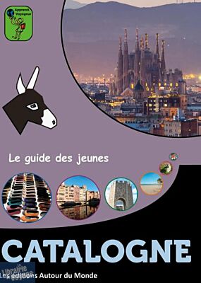 Editions Autour du Monde - Le guide des jeunes - Catalogne