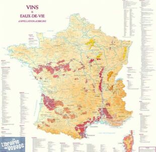 Editions Benoît France - Carte de France des Vins et Eaux-de-Vie d'Appellation d'Origine