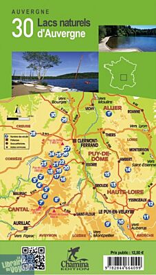 Editions Chamina - Guide de Randonnées - 30 lacs naturels d'Auvergne 