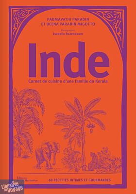 Editions de la Martinière - Livre de cuisine - Inde (à la découverte de la cuisine du Kerala)