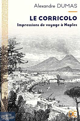 Editions Desjonquères - Récit - Le Corricolo (impressions de voyage à Naples)