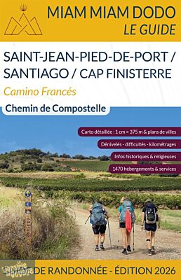 Editions du vieux crayon - Miam Miam Dodo - Camino Francés - Saint-Jean-Pied-de-Port à Santiago (et Cap Finisterre) - Édition 2026