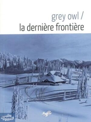 Editions Fabert - Roman - La Dernière Frontière