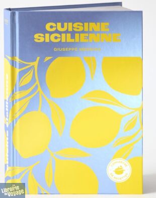 Editions First - Livre de cuisine - Cuisine sicilienne (concentré de recettes)