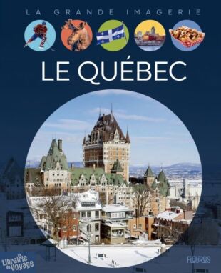 Editions Fleurus - Jeunesse - Le Québec