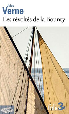 Editions Folio (poche) - Roman - Les Révoltés de la Bounty (suivi de Maître Zacharius)