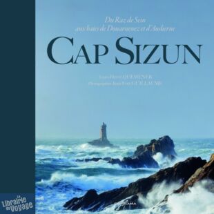 Editions Géorama - Beau Livre- Cap Sizun - Du raz de Sein aux baies d'Audierne et Douarnenez