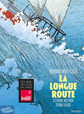 Editions Gallimard - Bande dessinée - La longue route