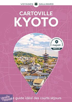 Editions Gallimard - Guide - Cartoville - Kyoto