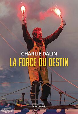 Editions Gallimard (voiles) - Récit - La force du destin