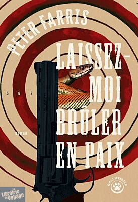 Editions Gallmeister - Roman - Laissez-moi brûler en paix